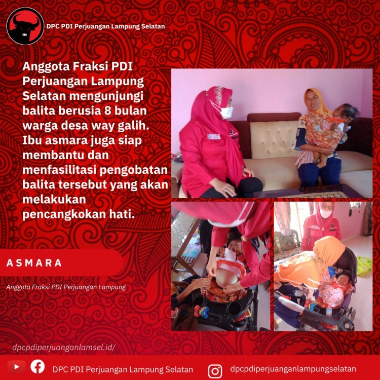 Asmara Kunjungi Balita di desa Way Galih Kec.Tanjung Bintang